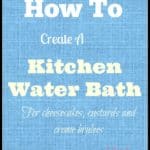 How To Make A Water Bath