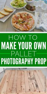 How to make your own Pallet Photography Prop