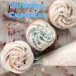 The Best Vanilla Birthday Cupcake Recipe