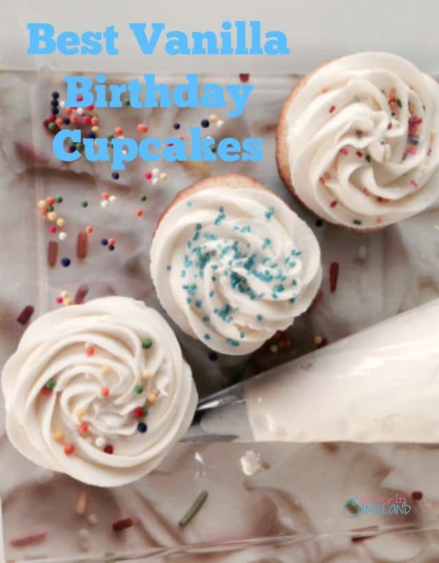 The Best Vanilla Birthday Cupcake Recipe