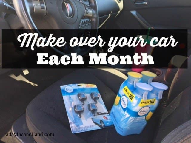 Makeover your car each month with tips for cleaning, organizing and keeping it smelling fresh