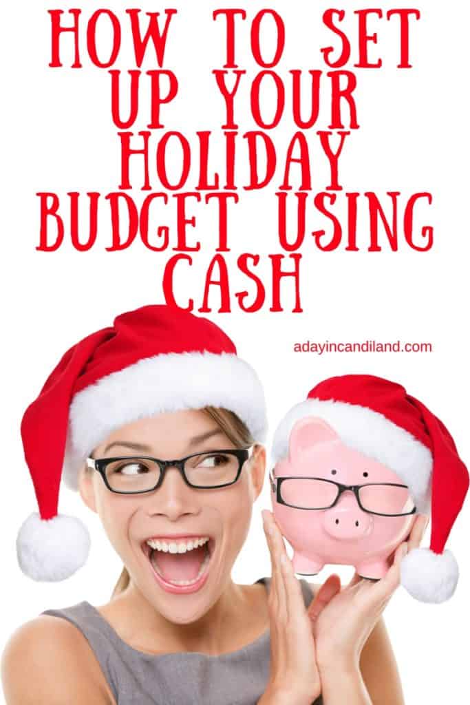 How To Set Up Your Holiday Budget with Cash