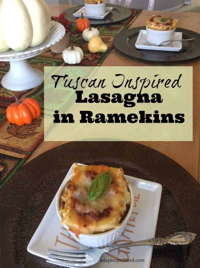 Tuscan Inspired Lasagna in Ramekins. Family friendly food recipes #candiland