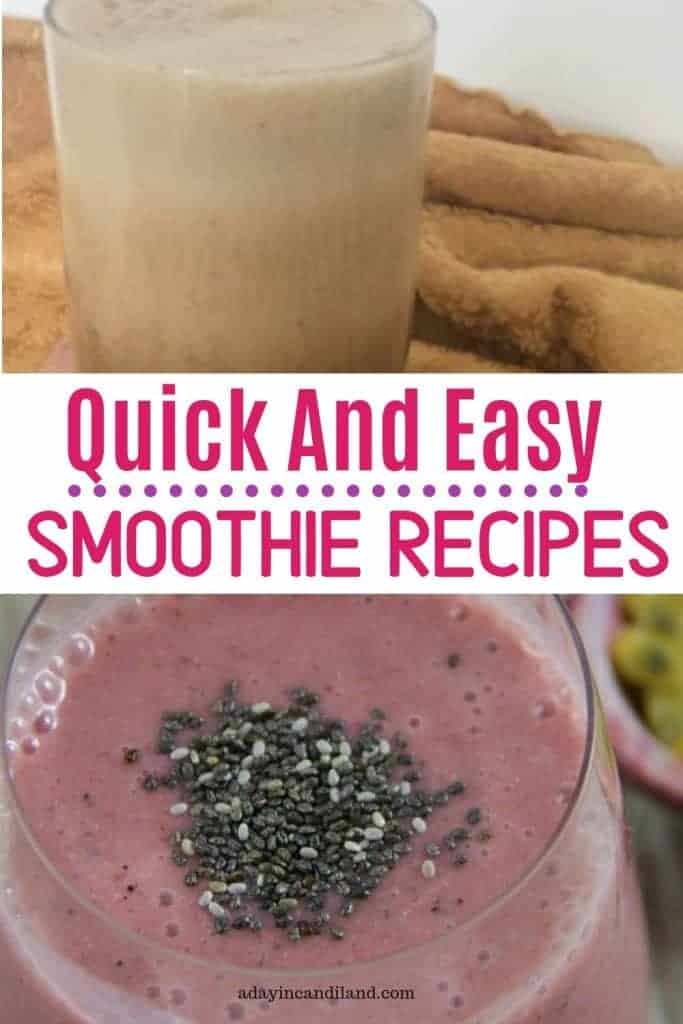 Quick And Easy Smoothie Recipes