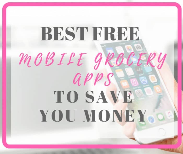 Best Free Mobile money saving grocery apps that save you money 