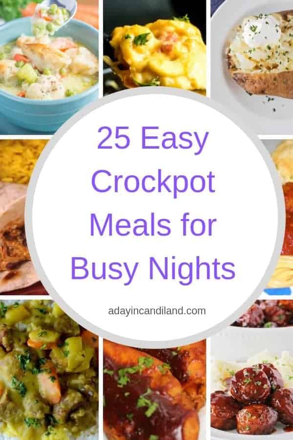 25 Easy Crockpot Meals or busy nights