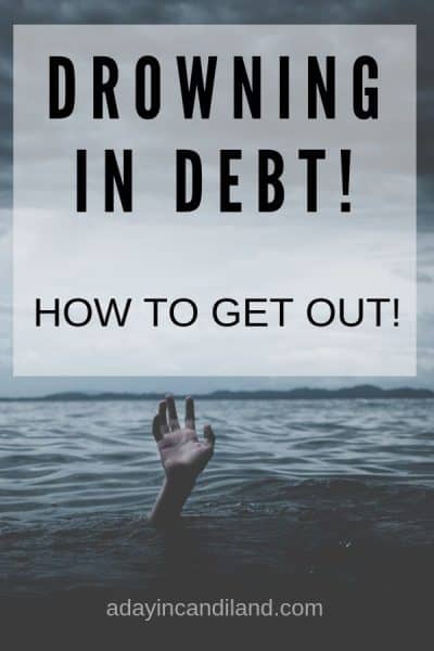 Drowning in Debt and How to get out.