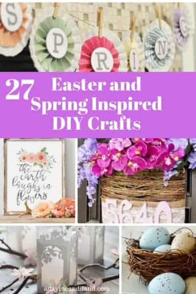 DIY Easter and Spring Inspired Crafts