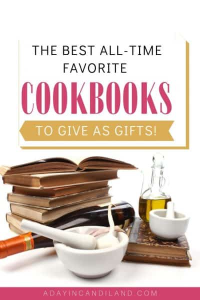 All-Time Favorite Cookbooks For Gifting Your Favorite Chef - A Day In ...