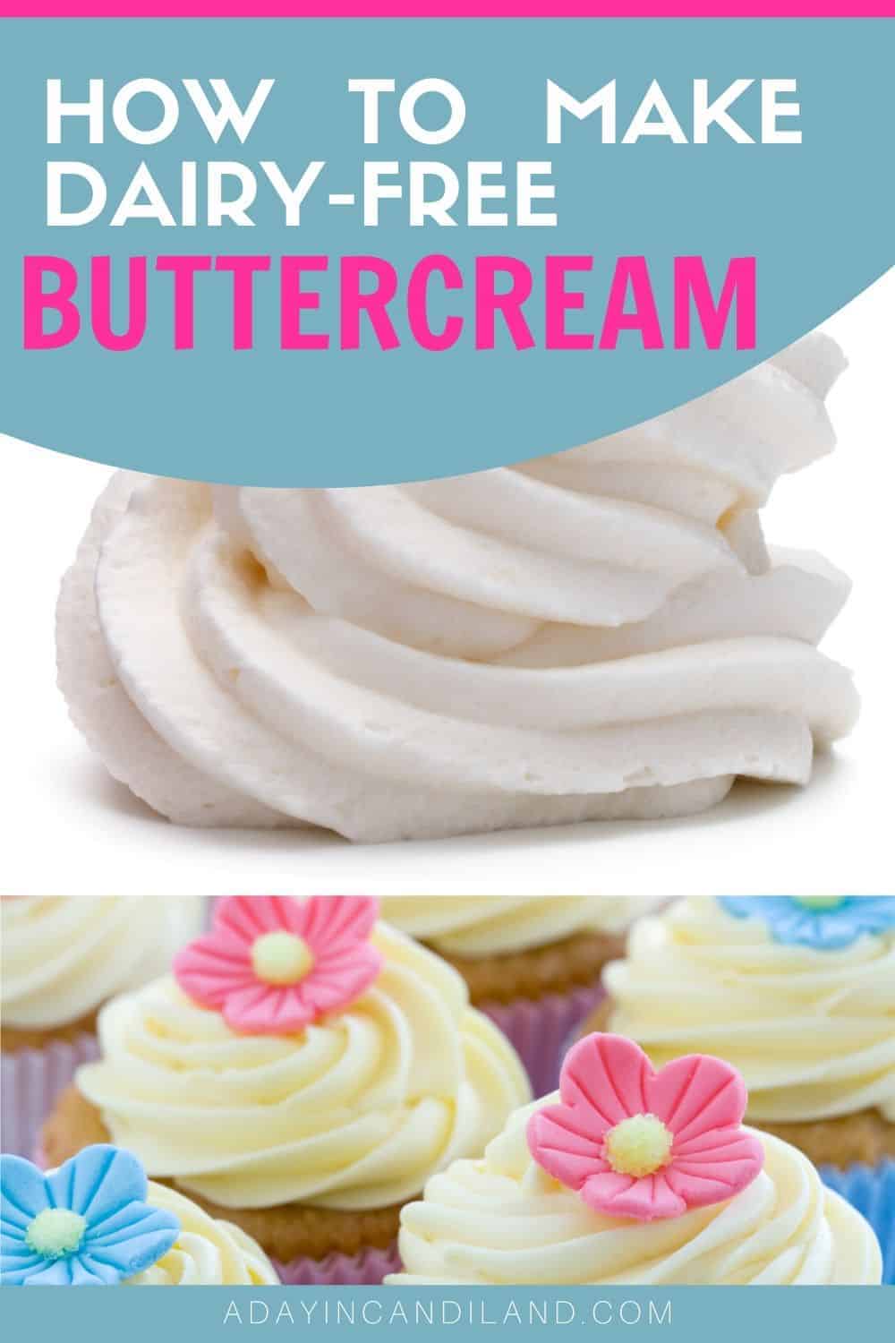 DairyFree Buttercream Frosting