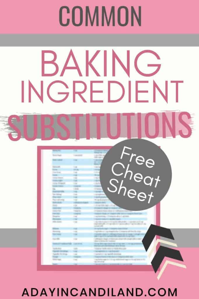 36 Must-Have Common Baking Substitutions (Free Printable) - A Day In ...