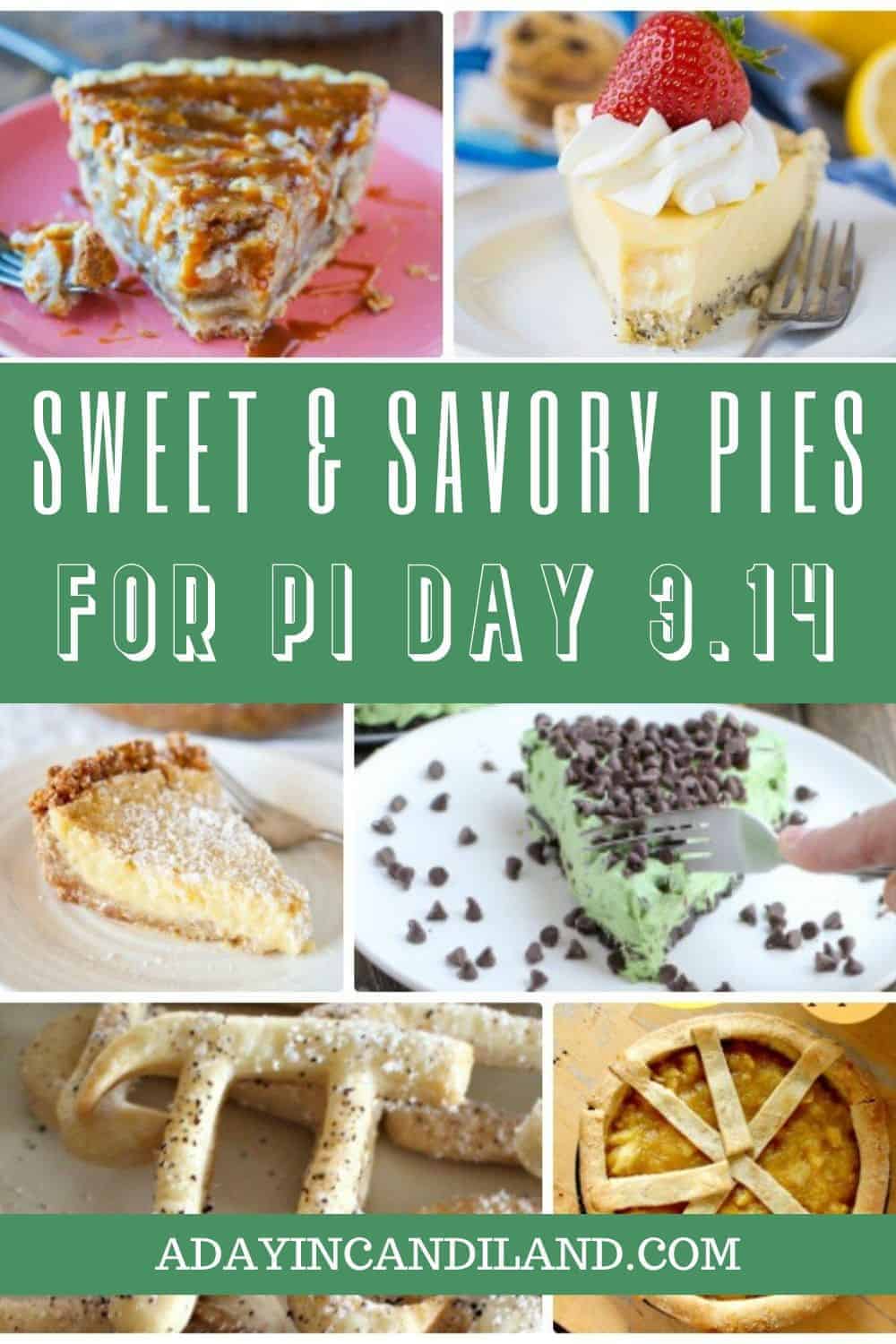 25 Pies For Pi Day and Beyond A Day In Candiland