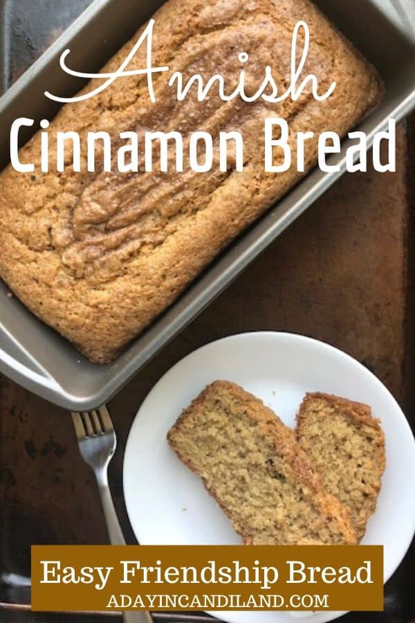 Amish Cinnamon Bread