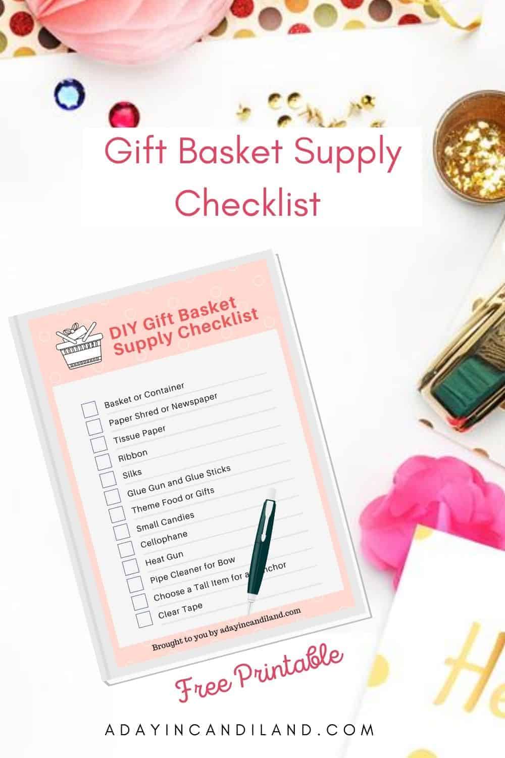 Printable DIY gift basket supply checklist on a desk with ribbon and craft supplies.