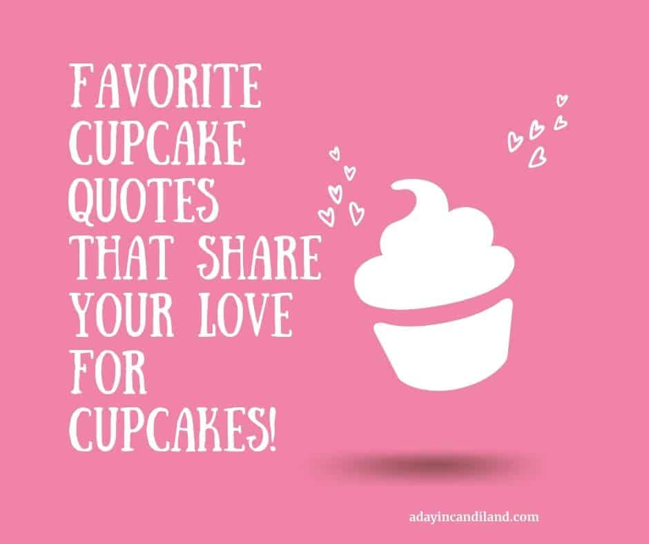 quotes about life and cupcakes