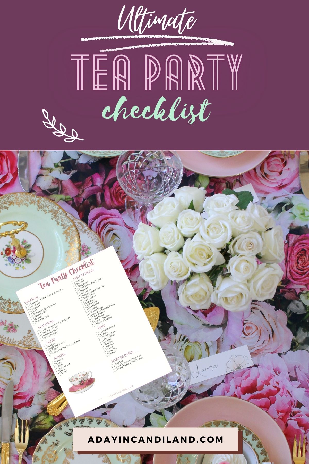 The Ultimate Tea Party Checklist A Day In Candiland